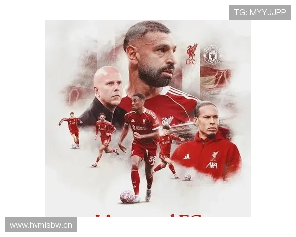 利物浦阵容深度引发关注,对争冠形势与长期稳定性形成考验 利物浦阵容深度引发关注,对争冠形势与长期稳定性形成考验