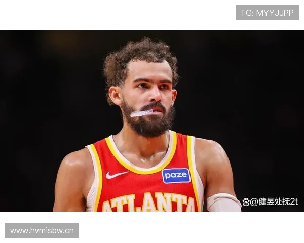 特雷·杨突破带动团队得分爆发 领先全联盟后卫突袭效率明显提升